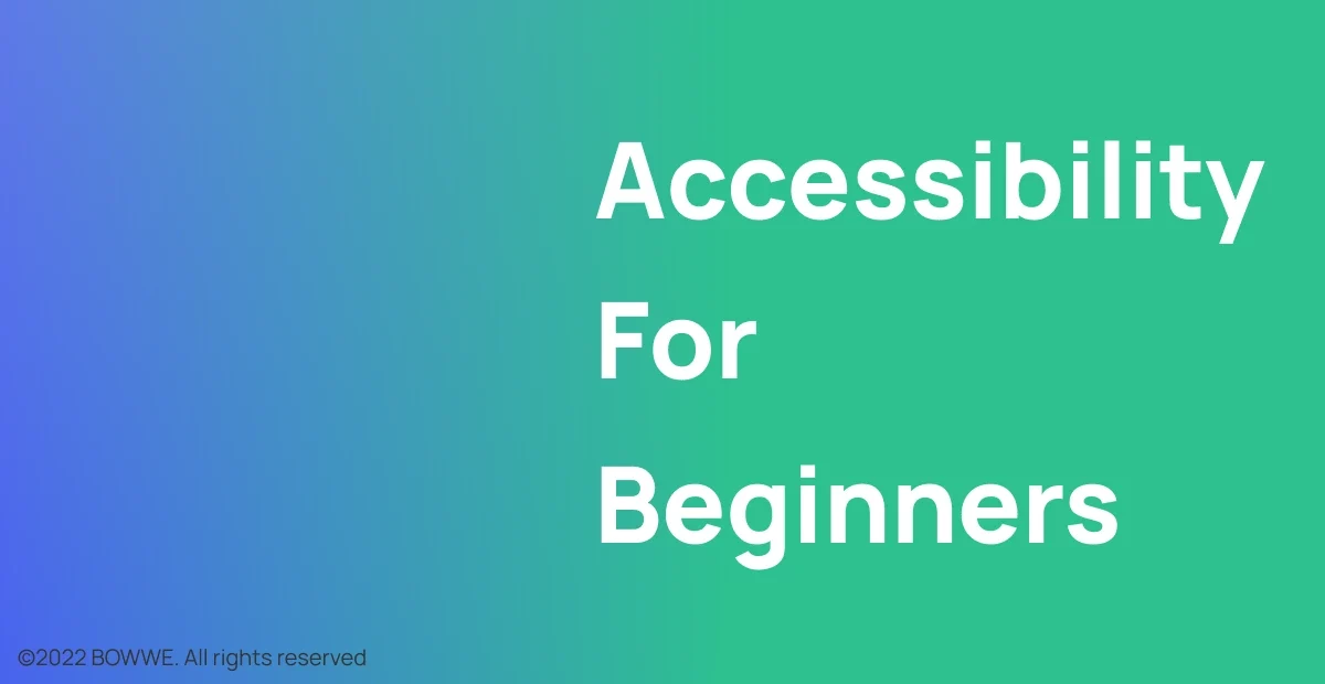 BOWWE contre.  Webflow - Accessibilité pour les débutants